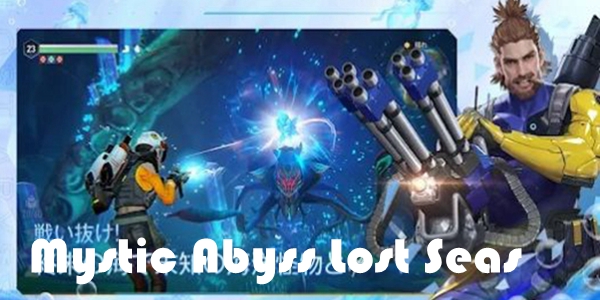 Mystic Abyss Lost Seas