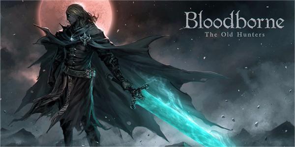 宫崎英高很高兴玩家呼吁《血源》重制:我们珍视本作