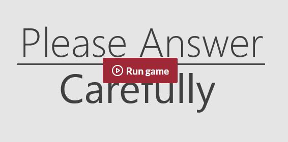 Please Answer Carefully问卷游戏合集